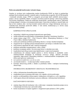 Poštovani prijatelji konferencije i učesnici skupa, Uspešno je