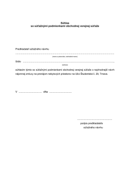 S&uacute;hlas so s&uacute;ťažn&yacute;mi podmienkami