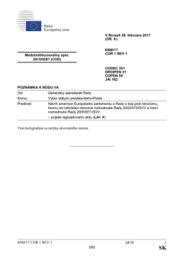 6580/17 COR 1 REV 1 jsk/ib 1 DRI Toto korigendum sa net&yacute;ka