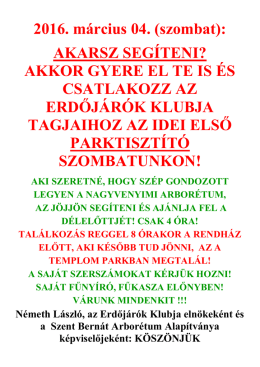 Reggel 8 &oacute;r&aacute;t&oacute;l d&eacute;lig parktakar&iacute;t&aacute;s az arbor&eacute;tum ter&uuml;let&eacute;n.