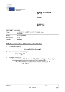 6782/17 ea/ia 1 GIP Unit 1B 10.00: A védelmi miniszterek