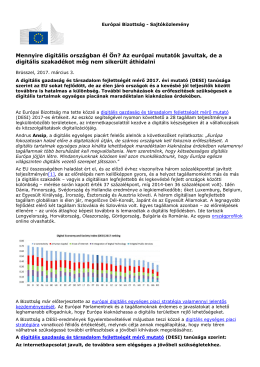 Mennyire digitális országban él Ön? Az európai mutatók