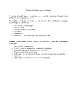 Poszterekkel szembeni elvárások A kutatás jellegétől függően