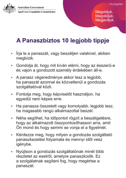 A Panaszbiztos 10 legjobb tippje