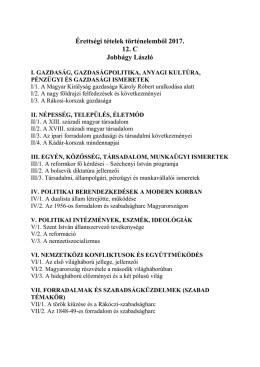 Érettségi tételek történelemből 2017. 12. C Jobbágy László