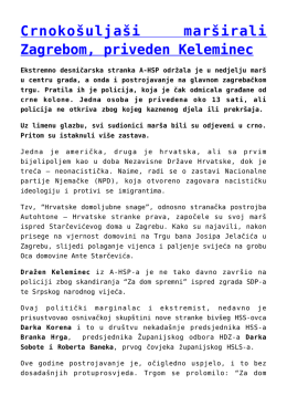 Crnoko&scaron;ulja&scaron;i mar&scaron;irali Zagrebom, priveden Keleminec