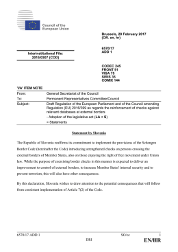 6570/17 ADD 1 SO/cc 1 DRI Statement by Slovenia The Republic of