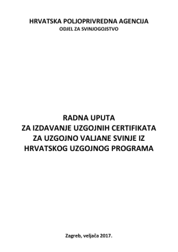 radna uputa za izdavanje uzgojnih certifikata za uzgojno valjane