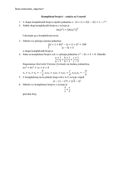 Kompleksni brojevi – zadaća za I razred 1. U skupu kompleksnih