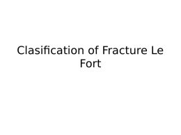 Clasification of Fracture Le Fort