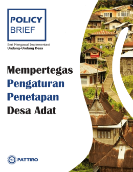 Policy Brief Mempertegas Pengaturan Penetapan Desa