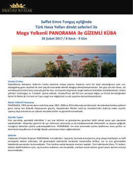Mega Yelkenli PANORAMA ile GİZEMLİ K&Uuml;BA