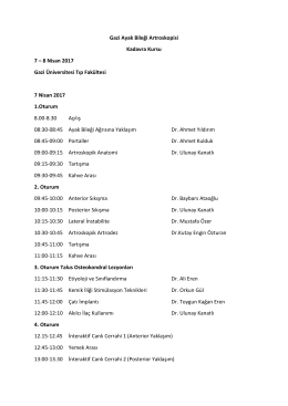 Gazi Ayak Bileği Artroskopisi Kadavra Kursu 7 &ndash; 8 Nisan 2017 Gazi
