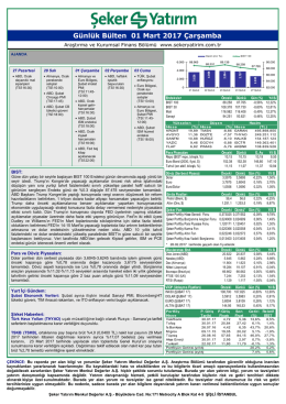 G&uuml;nl&uuml;k B&uuml;lten - Şeker Yatırım