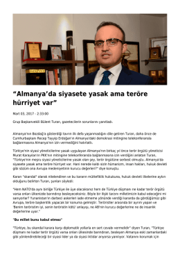 Almanya`da siyasete yasak ama ter&ouml;re h&uuml;rriyet var