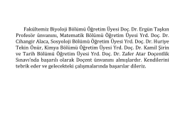 01.Mar.17 :: Genel Profesör ve Doçent ünvanı alan öğretim üyelerimiz