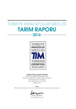 Tarım Raporu - T&uuml;rkiye İhracat&ccedil;ılar Meclisi