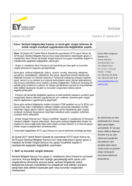 Serbest b&ouml;lgelerdeki kazan&ccedil; ve &uuml;cret gelir vergisi istisnası ile emlak