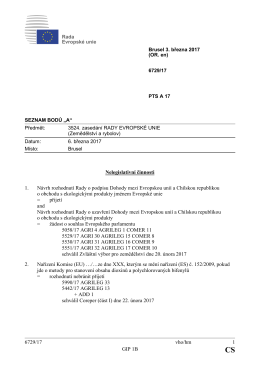 6729/17 vho/hm 1 GIP 1B Nelegislativní činnosti 1. Návrh rozhodnutí