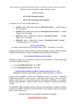 Přijímací zkoušky do tříletého vyššího odborného studia