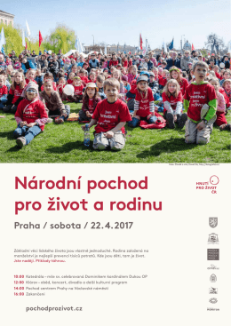 Národní pochod pro život a rodinu Praha / sobota / 22. 4. 2017