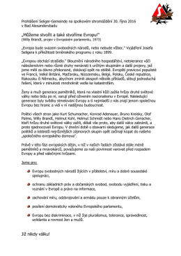&bdquo;Můžeme stvořit a tak&eacute; stvoř&iacute;me Evropu!&ldquo; Již
