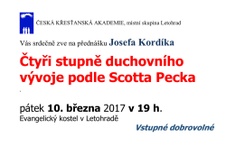 Čtyři stupně duchovn&iacute;ho v&yacute;voje podle Scotta Pecka