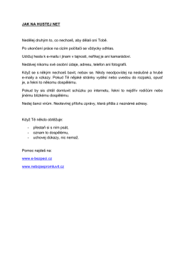 JAK NA HUSTEJ NET Nedělej druh&yacute;m to, co nechce&scaron;, aby dělali oni