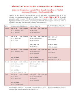 NÁHRADA ZA MUDr. SKOPALA – ONKOLOGIE FN OLOMOUC