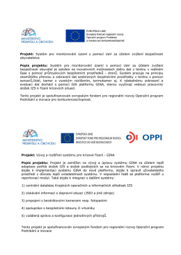 Projekt: Syst&eacute;m pro monitorov&aacute;n&iacute; &uacute;zem&iacute; s pomoc&iacute; UaV za &uacute;čelem