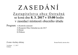 Zastupitelstva obce Ostružn&aacute; se kon&aacute; dne 8. 3