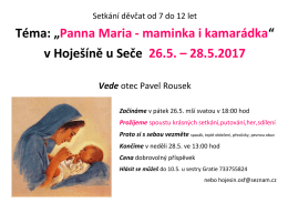 Téma: „Panna Maria - maminka i kamarádka“ v Hoješíně