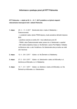 Informace o postupu prac&iacute; při RTT Palmovka