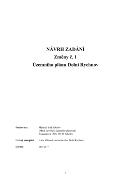 NÁVRH ZADÁNÍ Změny č. 1 Územního plánu Dolní Rychnov