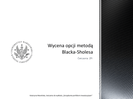 Wycena opcji metodą Blacka-Sholesa