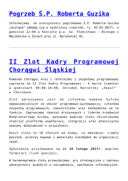 Pogrzeb Ś.P. Roberta Guzika,II Zlot Kadry Programowej