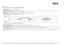 Warunki Promocji: CANAL+ 20 zł 1 m i 40 zł/m dla Abonentów
