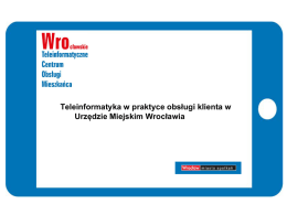 Teleinformatyka w praktyce obsługi klienta w Urzędzie