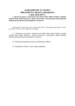 ZARZĄDZENIE Nr 516/2017 PREZYDENTA MIASTA KRAKOWA z