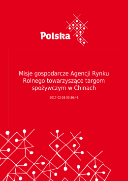 Misje gospodarcze Agencji Rynku Rolnego towarzyszące targom