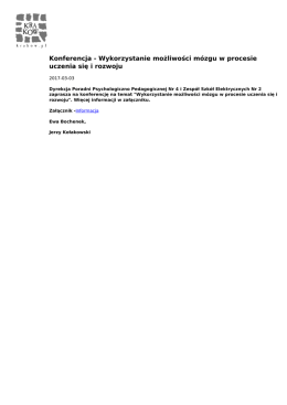 Konferencja - Wykorzystanie możliwości m&oacute;zgu w procesie uczenia