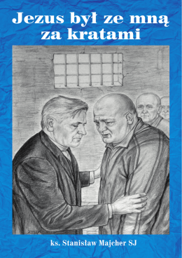 Jezus był ze mną za kratami