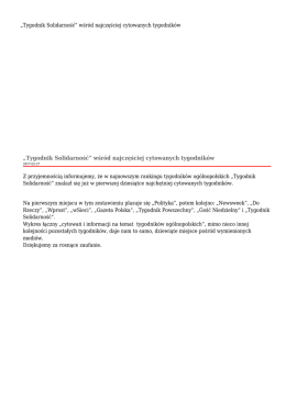 &bdquo;Tygodnik Solidarność&rdquo; wśr&oacute;d najczęściej cytowanych tygodnik&oacute;w