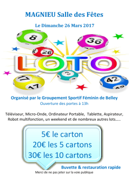 5€ le carton 20€ les 5 cartons 30€ les 10 cartons - Loto