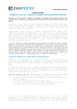 ZeeMono ouvre son capital &agrave; la soci&eacute;t&eacute; d`investissement