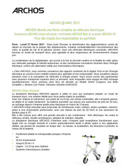 ARCHOS @ MWC 2017 ARCHOS d&eacute;voile une flotte compl&egrave;te de