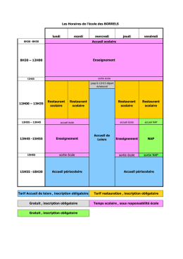 lundi mardi mercredi jeudi vendredi 8H30 – 12H00 12H00 – 13H35