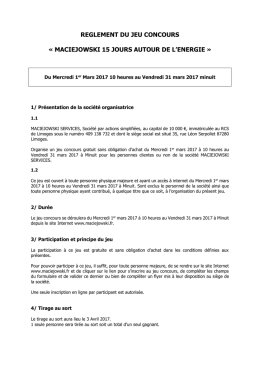 Règlement - Le jeu débutera le mercredi 1 Mars 2017 à 10h00.