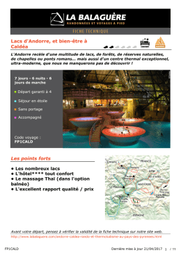 Lacs d`Andorre, et bien-être à Caldéa Les points forts