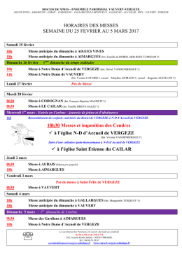 HORAIRES DES MESSES SEMAINE DU 25 FEVRIER AU